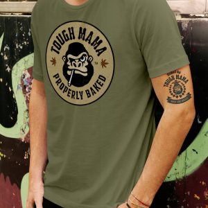Tough Mama ‘Properly Baked’ army green t-shirt